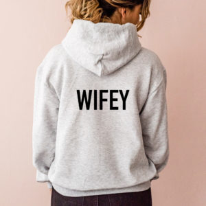Damensweatshirt "Wifey"
